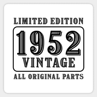 All original parts vintage 1952 limited edition birthday Magnet